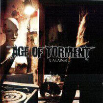 Age of Torment - I, Against