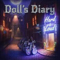 Doll's Diary - Hard & Loud