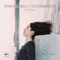 Brunello, Rosa Y Los Ferm - Volverse (Live In..