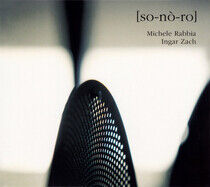 Rabbia, Michele & Ingar Z - So-No-Ro