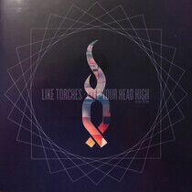Like Torches - Keep Your.. -Reissue-