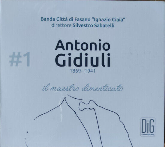 Banda Citta Di Fasano - Gidiuli: Maestro..