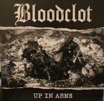 Bloodclot - Up In Arms -Coloured-