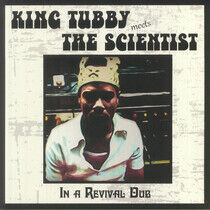 King Tubby Meets Scientis - In a Revival Dub