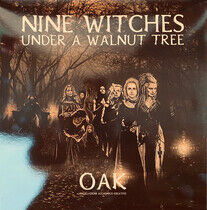 O.A.K. - Nine Witches Under A..