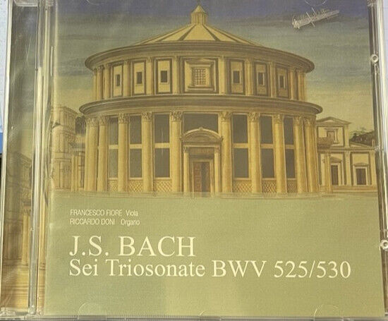 Doni, Riccardo / Francesc - Bach: Sei Triosonate..