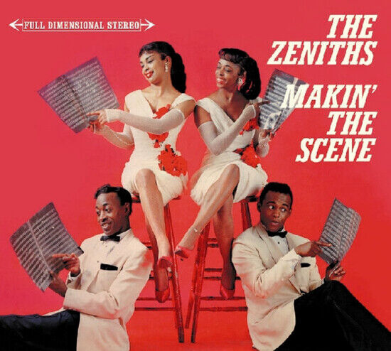 Zeniths - Makin\' the Scene -Remast-