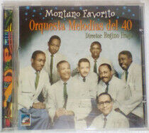 Orquesta Melodias Del 40 - Montuno Favorito