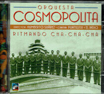 Orquesta Cosmopolita - Ritmando Cha-Cha-Cha