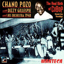 Pozo, Chano/Dizzy Gillesp - Real Birth of Cubop