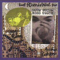 Rosenwinkel, Kurt -Trio- - East Coast Love Affair