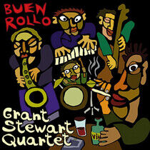 Stewart, Grant -Quartet- - Buen Rollo