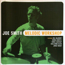 Smith, Joe - Melodic Workshop
