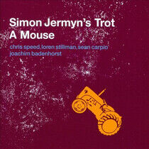 Jermyn, Simon - Trot a Mouse