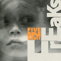 Five In Orbit - Freaks