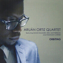 Ortiz, Aruan -Quartet- - Orbiting
