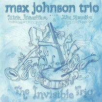 Johnson, Max - Invisible Trio