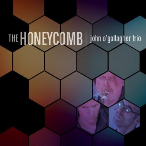 O\'Gallagher, John - Honeycomb