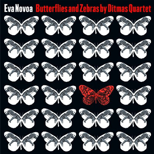Novoa, Eva & Ditmas Quart - Butterflies & Zebras