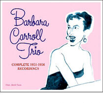 Carroll, Barbara -Trio- - Complete 1951-1956 Record