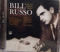 Russo, Bill - Portrait of an..