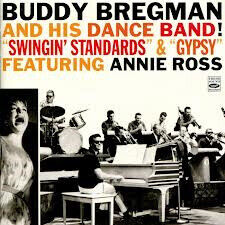 Bregman, Buddy/Annie Ross - Swingin\' Standards/Gypsy