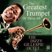 Gillespie, Dizzy - Greatest Trumpet of..