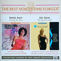 Raff, Renee / Pat Dahl - Best Voices.. -Remast-