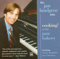 Lundgren, Jan -Trio- - Cooking! At the Jazz Bake