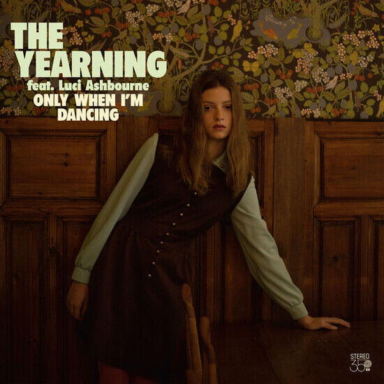 Yearning - Only When I\'m Dancing