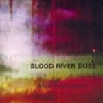 Cunningham, Mark - Blood River Dusk