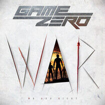 Game Zero - W.A.R (We Are Right)