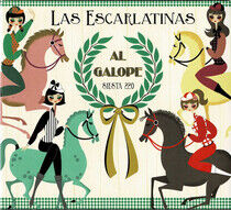 Las Escarlatinas - Al Galope
