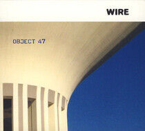 Wire - Object 47 -Digi-
