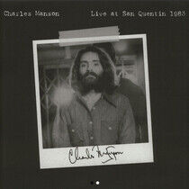 Manson, Charles - Live At San Quentin 1983