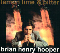 Hooper, Brian Henry - Lemon, Lime & Bitter