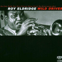 Eldridge, Roy - Wild Driver