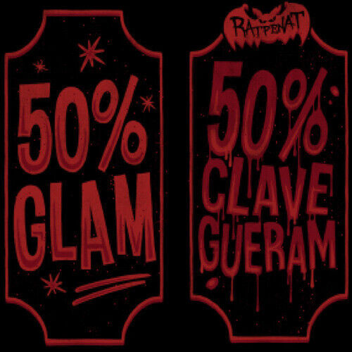 Ratpenat - 50% Glam 50% Clavegueram