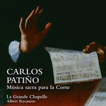 La Grande Chapelle / Albe - Carlos Patino: Musica..