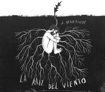 Makande, Juanito - La Raiz Del Viento