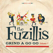 Fuzillis - Grind a Gogo V.1