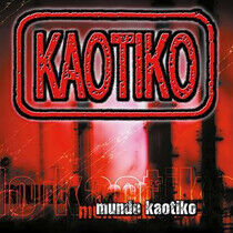Kaotiko - Mundo Kaotiko -Coloured-
