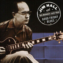 Hall, Jim  - & His Modest - Goodvfriday Blues
