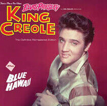 Presley, Elvis - King Creole + Blue Hawaii