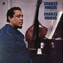 Mingus, Charles - Presents Charles.. -Hq-