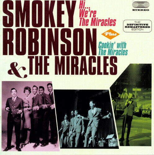 Robinson, Smokey & the Mi - Hi, We\'re the Miracles..