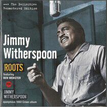 Witherspoon, Jimmy - Roots/Jimmy Witherspoon