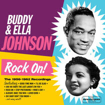 Johnson, Buddy & Ella - Rock On!