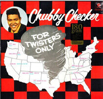 Checker, Chubby - For Twisters Only -Hq-