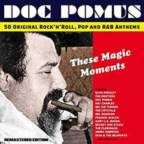 Doc Pomus - These Magic Moments -..